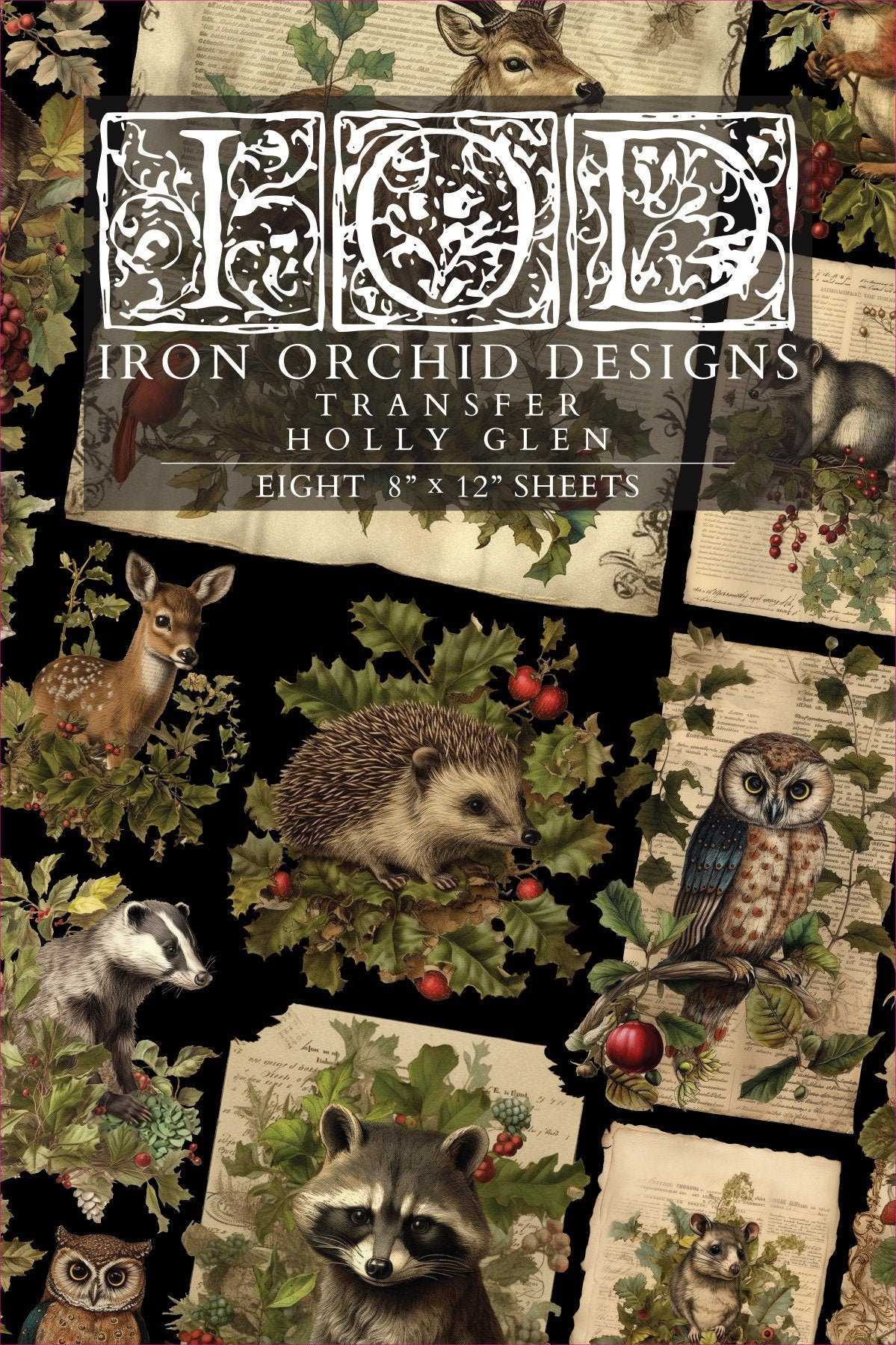 Holly Glen IOD Transfer Pad with (8) 8 X 12 Sheets by Iron Orchid Designs Rub-On Furniture Transfer Decal Limited Christmas Release