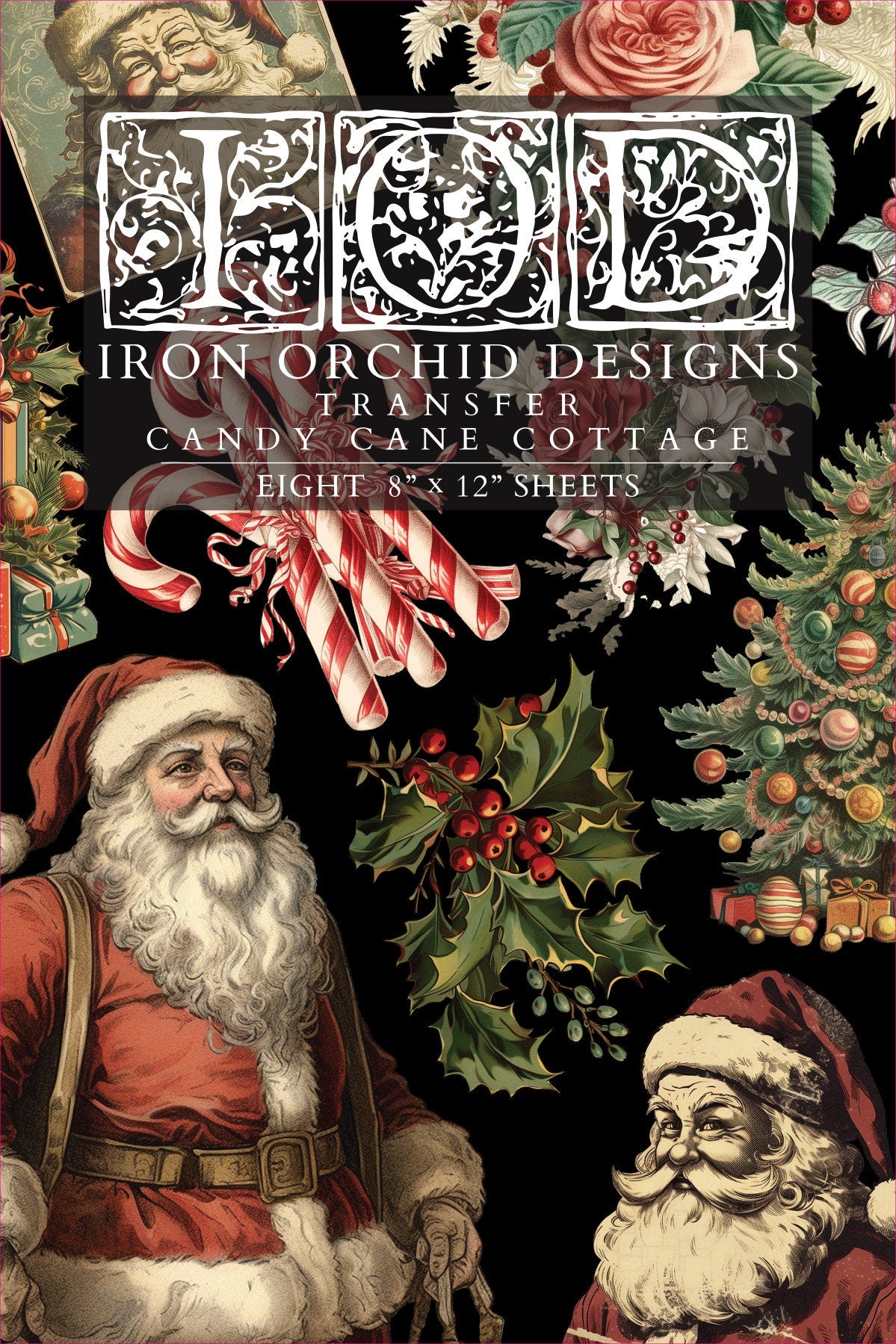 Candy Cane Cottage IOD Transfer Pad with (8) 8 X 12 Sheets by Iron Orchid Designs Rub-On Furniture Transfer Decal Limited Christmas Release