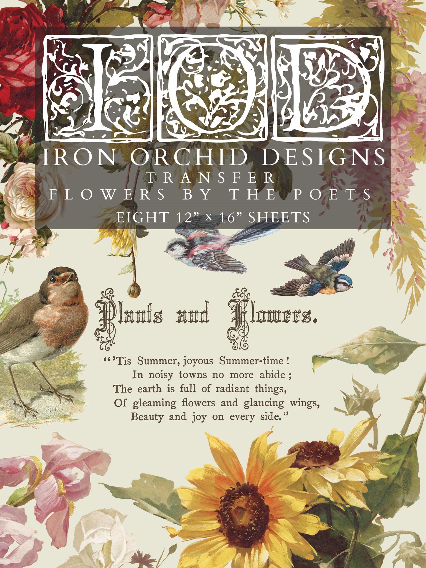 Flowers by the Poets IOD Transfer Pad with (8) 12 X 16 Sheets by Iron Orchid Designs Rub-On Furniture Transfer Decal