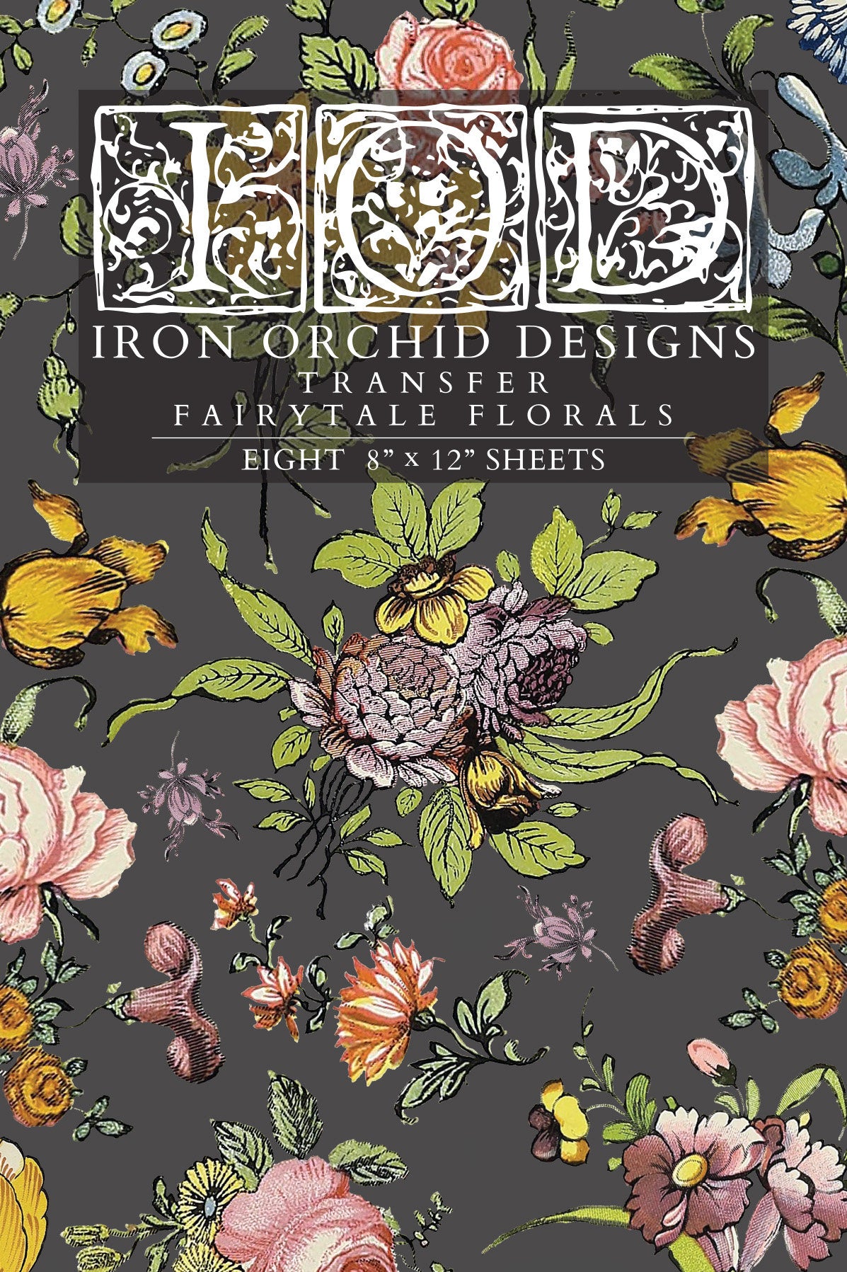 Fairytale Florals IOD Transfer Pad with (8) 8 x 12 Sheets by Iron Orchid Designs Rub-On Furniture Transfer Decal
